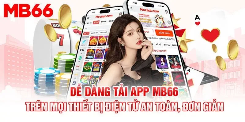 Những lưu ý khi tải app Mb66